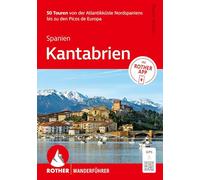 Bergverlag Rother – Guide de randonnée Espagne: Cantabrie – 50 itinéraires, appli & traces GPS