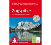 Rother Wanderführer Zugspitze – avec Ammergauer Alpen – 50 randonnées – données GPS