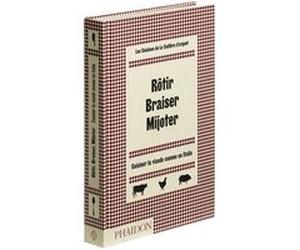 Rôtir braiser mijoter Collectif (Auteur)