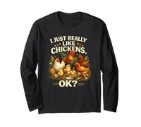 Rôtissoire I Just Very Much Like Chickens OK Funny Chicken Love Manche Longue