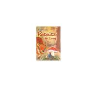 Rotmütz Der Zwerg (Bd. 1): Ein Neues Zuhause Im Eulenwald