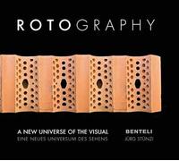Rotography A New Universe of the Visual - Jürg Stünzi - Benteli - relié - Beau livre