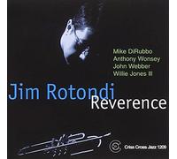Rotondi, Jim (Quintet) - Reverence
