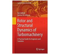 Rotor And Structural Dynamics Of Turbomachinery