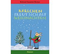 Rotraut Susanne Berner Karlchen freut sich auf Weihnachten (Relié)