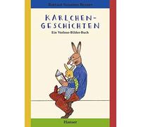 Rotraut Susanne Berner Karlchen-Geschichten: Ein Vorlese-Bilder-Buch (Relié)