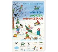 Rotraut Susanne Berner Winter-Wörterwimmelbuch (Poche)