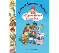 Rotraut Susanne Berners – Märchencomics – Verlagshaus Jacoby & Stuart