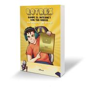 Rotrex: Rompe El Internet Con Tus Videos. Una Aventura ¡De Locura! / Rotrex: Break The Internet With Your Videos. A Mad Adventure!