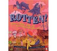 Rotten Vultures Beetles Slime and Natures Other Decomposers by Sanchez & Anita Sanchez Anita (Auteur)