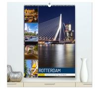 ROTTERDAM Impressionen bei Tag und Nacht (hochwertiger Premium Wandkalender 2026 DIN A2 hoch), Kunstdruck in Hochglanz: Urbane Highlights entdecken