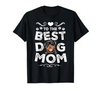 Rottweiler Best Dog Mom Dogs Lovers Funny Mothers Day T-Shirt
