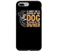 Rottweiler N'ayez Pas Peur du Chien Ayez Peur du Coque pour iPhone 7 Plus/8 Plus