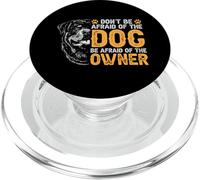 Rottweiler N'ayez Pas Peur du Chien Ayez Peur du PopSockets PopGrip pour MagSafe