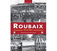 Roubaix - Une ville de sport