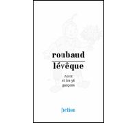 Roubaud/Lévêque. Alice et les 36 garçons - Jacques Roubaud - Mac Val - broché - Essai