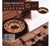 Roudyk, Ivan - Come with Me 1