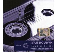Roudyk, Ivan - Come with Me 2