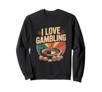 Roue de Casino I Love Gambling Roulette Sweatshirt