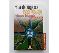 Roue de sagesse Hopi-Navajo du chaman thérapeute