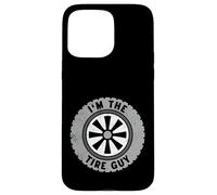 Roue de Voiture - I'm The Tire Guy Fun Vehicle Coque pour iPhone 15 Pro Max