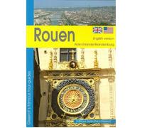 Rouen - Alain Erlande-Brandenburg - Gisserot Editions - broché - Beau livre