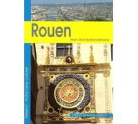 Rouen - ERLANDE- BRANDENBURG - Gisserot Editions - broché - Beau livre