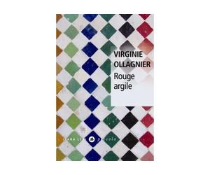 Rouge argile - Virginie Ollagnier - Liana levi - Poche - Roman