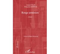Françoise Estival, Sonia Colin – Rouge arménien – Roman – Broché