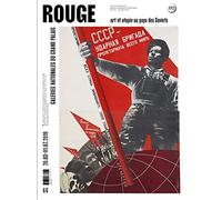 ROUGE - ART ET UTOPIES AU PAYS DES SOVIETS - JOURNAL
