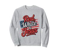 Rouge, Blanc Et Jésus Chrétiens Patriotiques Sweatshirt