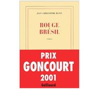 Rouge Brésil Jean-Christophe Rufin (Auteur)