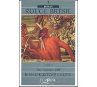 rouge brésil. tome 1
