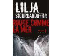 Rouge comme la mer - Lilja Sigurdardottir - A.m. Metailie - broché - Roman