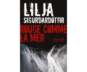 Rouge comme la mer - Lilja Sigurdardottir - A.m. Metailie - broché - Roman