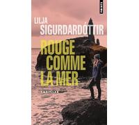 Lilja Sigurdardottir – Rouge comme la mer – Trilogie d'Aurora, Tome 2 – Points, Poche