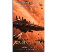 Rouge Cosmique: Aventure épique de science-fiction (Sang et Poussière d'Étoiles, Livre 3)