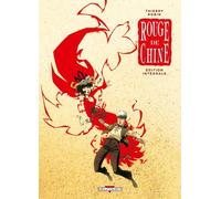 Rouge de Chine - Intégrale L'intégrale Tome 1 à Tome 4 - Thierry Robin - Delcourt - cartonné - Bande dessinée