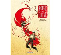 Rouge de Chine - Intégrale T01 à T04 L'intégrale Tome 1 à Tome 4 - Thierry Robin - Delcourt - cartonné - Bande dessinée