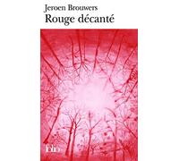 Rouge décanté