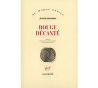 Rouge décanté Jeroen Brouwers (Auteur), Patrick Grilli (Traduction)