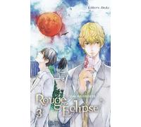 Rouge Eclipse - tome 3