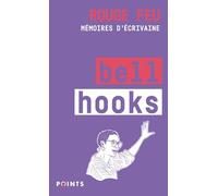 Bell Hooks – Rouge feu – Mémoires d'écrivaine – Points – Poche