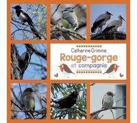 Rouge-gorge et compagnie: Fabulettes