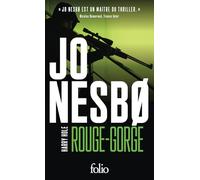 Rouge-Gorge: Une enquête de l'inspecteur Harry Hole