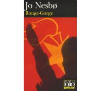 Rouge-Gorge - Une Enquête De L'inspecteur Harry Hole