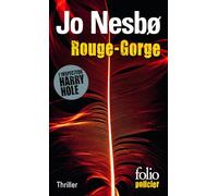 ROUGE-GORGE: UNE ENQUETE DE L'INSPECTEUR HARRY HOLE