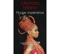 Rouge impératrice Léonora Miano (Auteur)