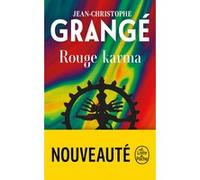 Rouge Karma Jean-Christophe Grangé (Auteur)