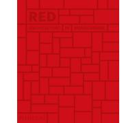 Rouge : L'architecture en monochrome